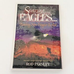 Soaring with Eagles Reaching New Heights Rod Parsley 4 Audio Cassette Tapes